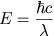 Ekvationen för fotonens energi